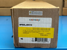 Load image into Gallery viewer, NEW - Mersen / Ferraz Shawmut 9F60LJD512 Medium Voltage Motor Starter Fuse 5.08K