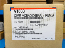 Load image into Gallery viewer, NEW - Yaskawa CIMR-VCBA0006BAA V1000 Rev. A VFD Drive