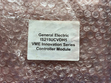 Load image into Gallery viewer, NEW - General Electric IS215UCVDH5 VME Innovation Series Controller Module