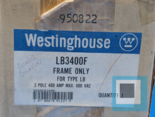 Cargar imagen en el visor de la galería, Westinghouse LB3400F Circuit Breaker 600 VAC 3 Pole 400 Amp Max - NEW