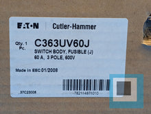 Cargar imagen en el visor de la galería, Cutler-Hammer C363UV60J Switch Body, Fusible (J) 60 A, 3 Pole, 600V - NEW IN BOX
